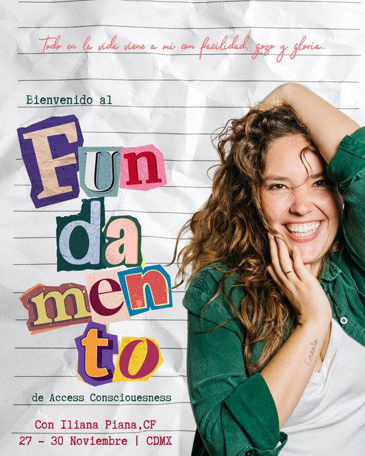 El Fundamento de Access Consciousness
